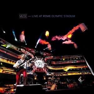 Muse ~ Live At Rome Olympic Stadium CD/DVD