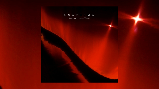 Anathema ~ Distant Satellites