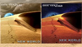 Dave Kerzner – New World (Standard & Deluxe Editions)