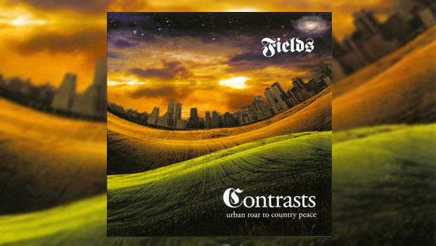 Fields - Contrasts:Urban Roar to Country Peace