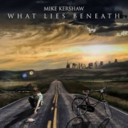 Mike Kershaw - What Lies Beneath