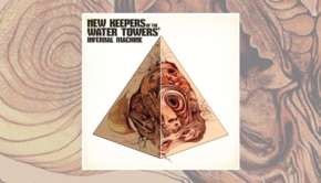 New Keepers Of The Water Towers – Infernal Machine