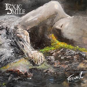 Toxic Smile - Farewell