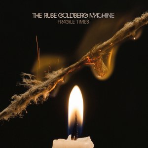 The Rube Goldberg Machine – Fragile Times