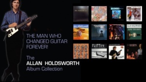 Allan Holdsworth - The Man Who Changed Guitar Forever