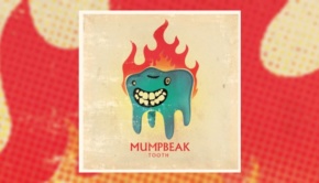 Mumpbeak - Tooth