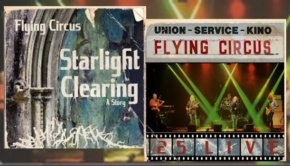Flying Circus - Starlight Clearing - 25 Live