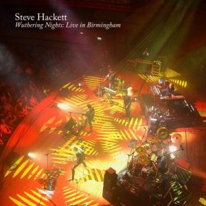 Steve Hackett - Wuthering Nights_ Live in Birmingham