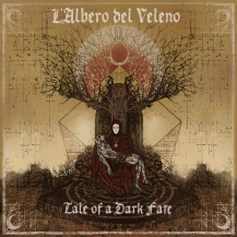 L’Albero Del Veleno – Tale Of A Dark Fate