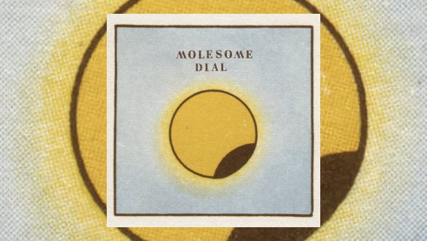 Molesome - Dial