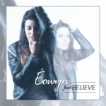 Eowyn - Just Believe