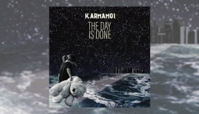 Karmamoi - The Day is Done