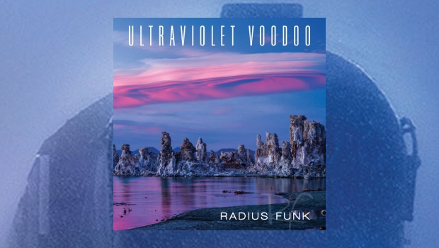 Radius Funk - Ultraviolet Voodoo