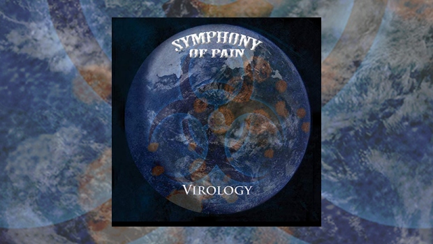 Symphony of Pain – Virology
