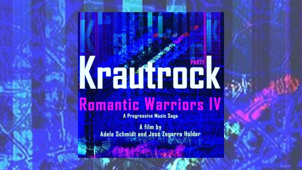 Romantic Warriors IV – Krautrock Part 1