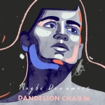Dandelion Charm - Maybe Dreamers