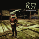 The Mute Gods - Atheists & Believers