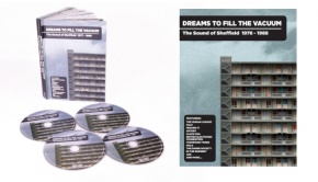 Dreams to Fill the Vacuum - The Sound of Sheffield 1977-1988