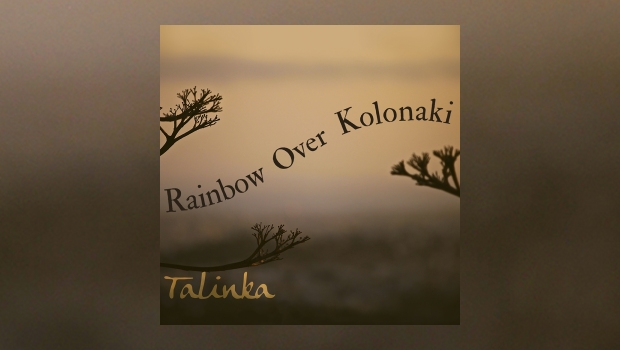 Talinka - Rainbow Over Kolonaki