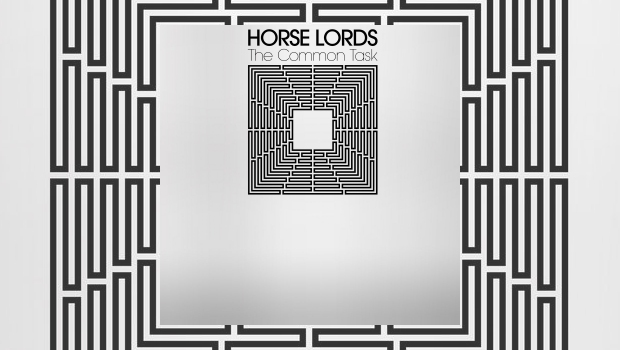 Horse Lords – The Common Task