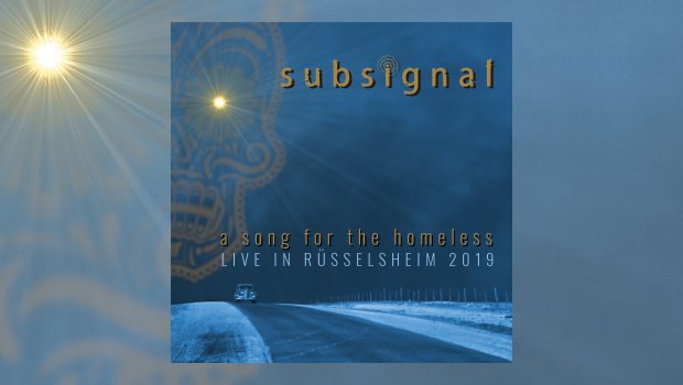 Subsignal - A Song for the Homeless