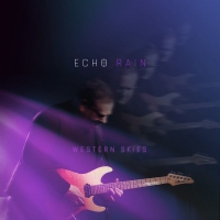 Echo Rain – Western Skies [EP]