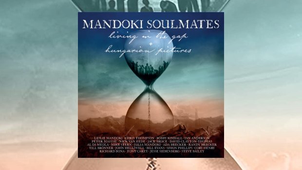 Mandoki Soulmates ‎– Living in the Gap + Hungarian Pictures