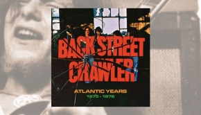 Back Street Crawler – Atlantic Years 1975-1976
