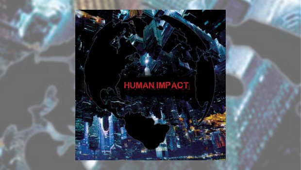 Human Impact - Human Impact