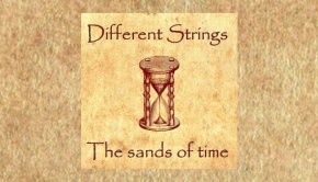 Different Strings – The Sands Of Time