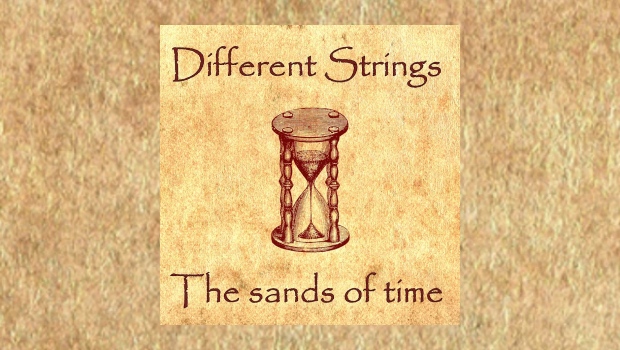 Different Strings – The Sands Of Time