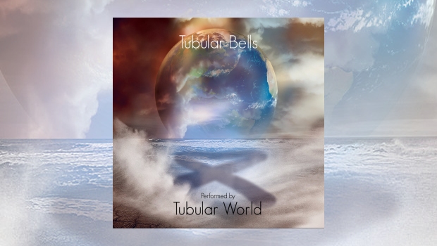 Tubular World – Tubular Bells