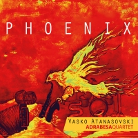 Vasko Atanasovski Adrabesa Quartet – Phoenix