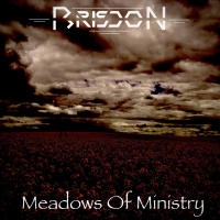 Briscon - Meadows of Ministry [EP]