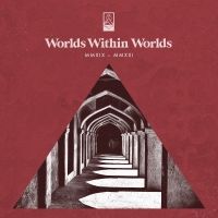 Various Artists (VA) – Worlds Within Worlds Label Sampler 2019-2021