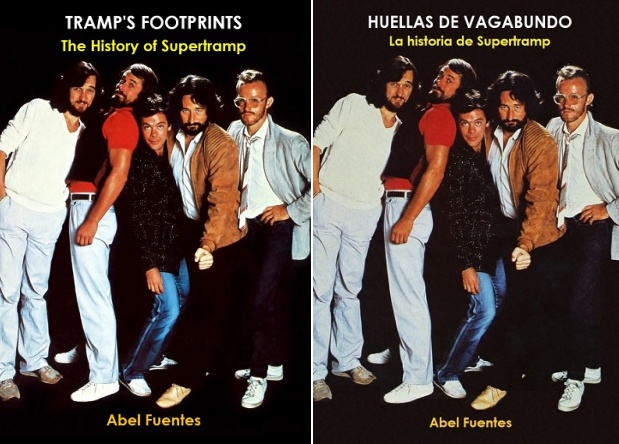 Abel Fuentes – Tramp’s Footprints (The History of Supertramp)