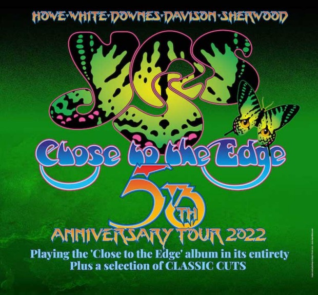 YES - Close To The Edge 50th Anniversary Tour