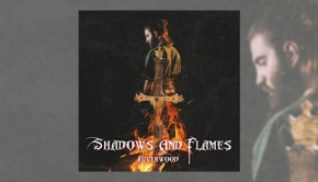 Riverwood - Shadows and Flame