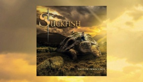 Stuckfish – Days of Innocence