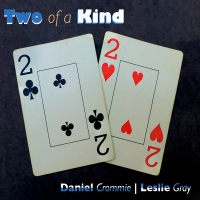Daniel Crommie & Leslie Gray — Two Of A Kind