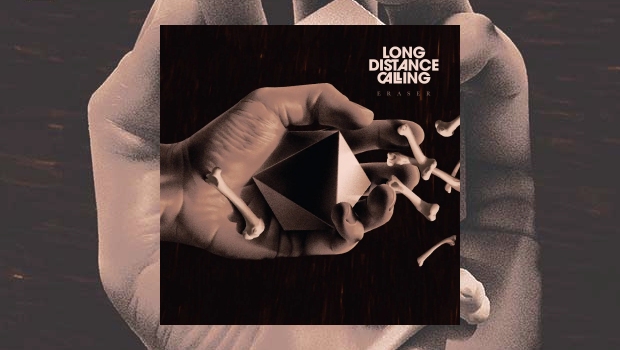 Long Distance Calling - Eraser