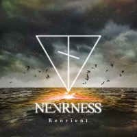 Nevrness – Reorient