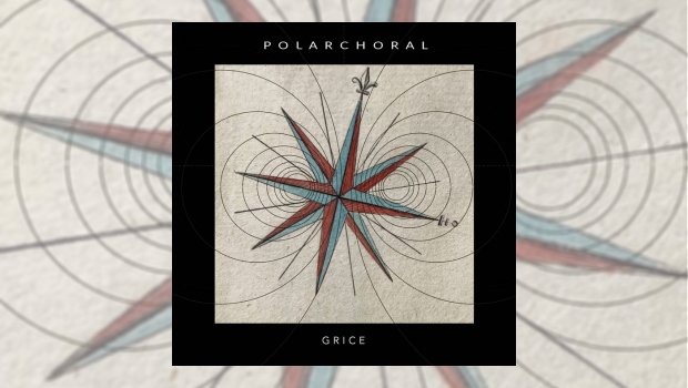 Grice - PolarChoral