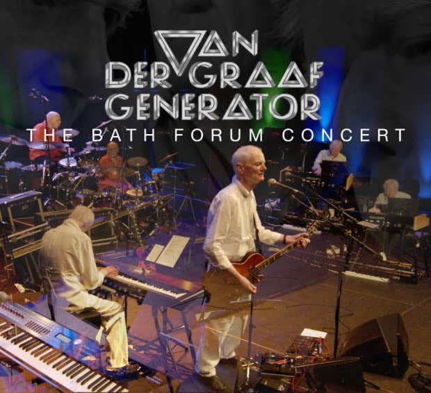 Van der Graaf Generator (VdGG) - The Bath Forum Concert cover