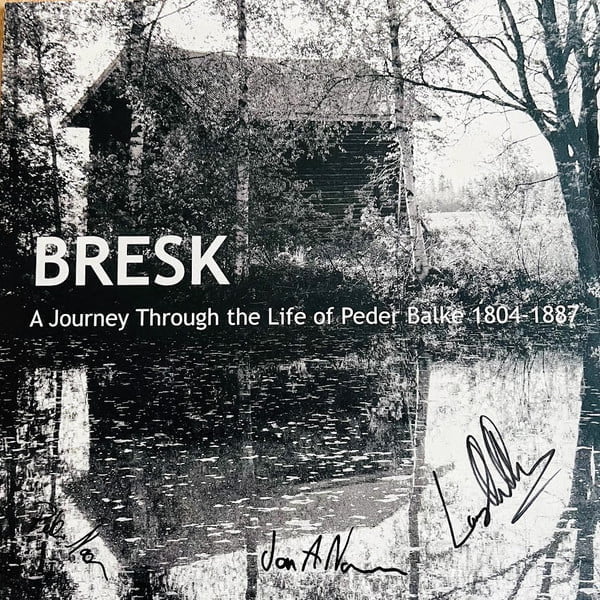 Bresk - A Journey Through the Life of Peder Balke, 1804 – 1887