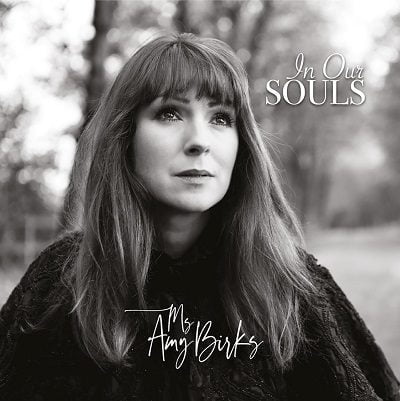 Ms Amy Birks - In Our Souls