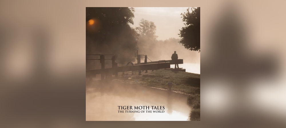 Tiger Moth Tales - The Turning of the World