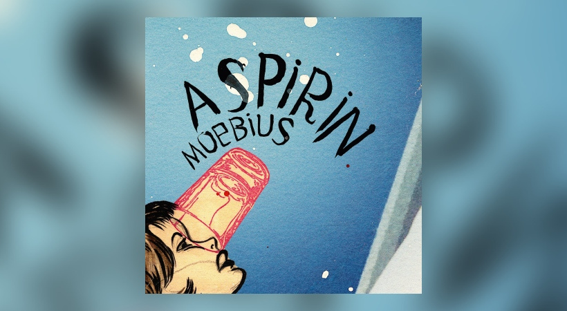 Moebius - Aspirin