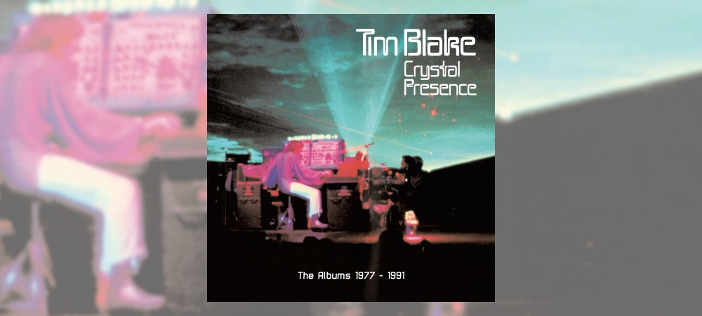 Tim Blake - Crystal Presence