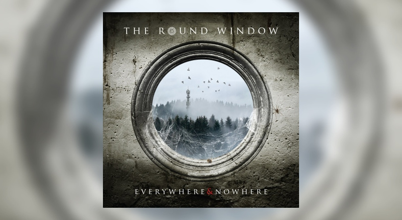 The Round Window - Everywhere & Nowhere